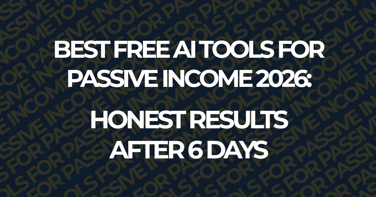 best free AI tools for passive income 2026